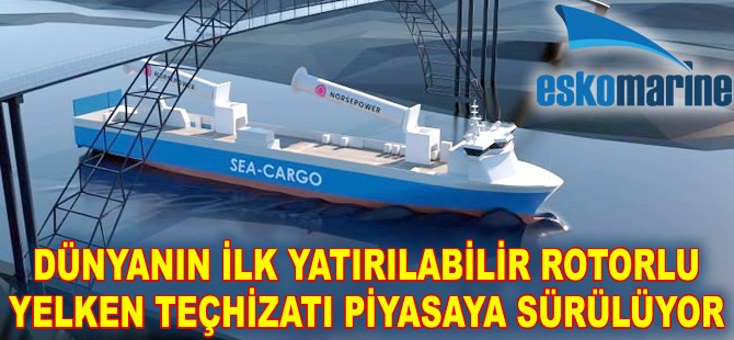 Dünyanın ilk yatırılabilir Rotorlu Yelken teçhizatı piyasaya sürülüyor