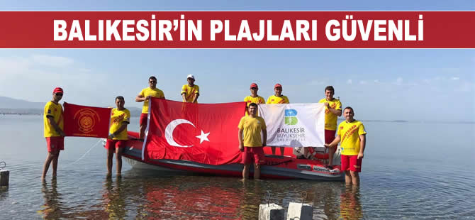 Balıkesir’in plajları güvenli