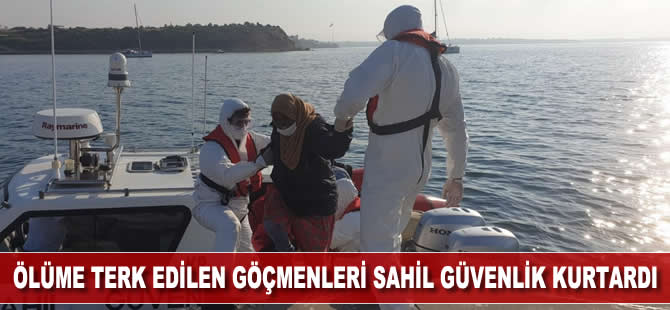Ölüme terk edilen göçmenleri, Sahil Güvenlik botu kurtardı