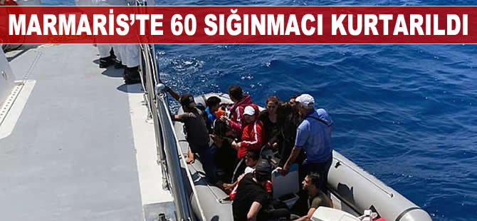 Marmaris’te 60 sığınmacı Sahil Güvenlik tarafından kurtarıldı