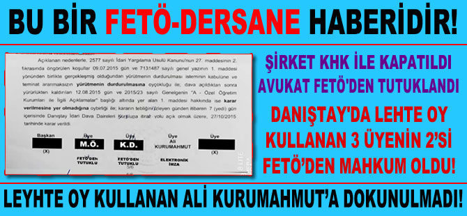 Danıştay'da FETÖ okulları lehine oy kullanan Ali Kurumahmut'u koruyan kim?