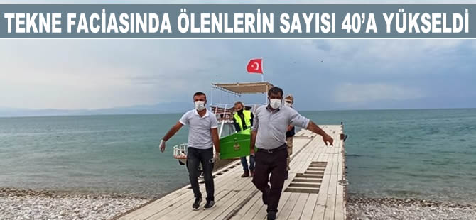 Van'daki tekne faciasında can kaybı 40'a yükseldi