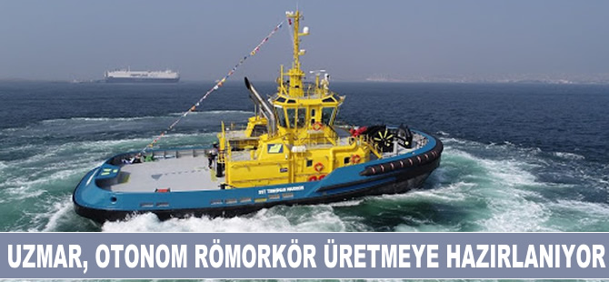UZMAR otonom römorkör inşa etmeye hazırlanıyor