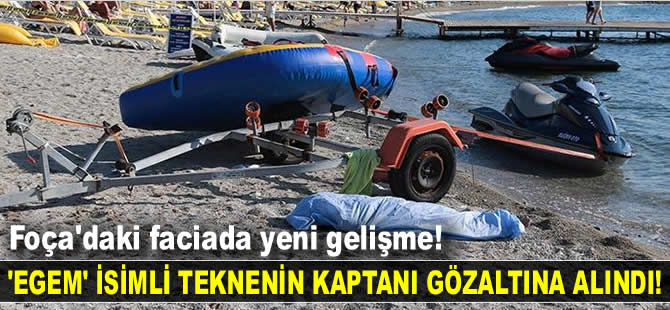 'Egem' isimli teknenin kaptanı gözaltına alındı!