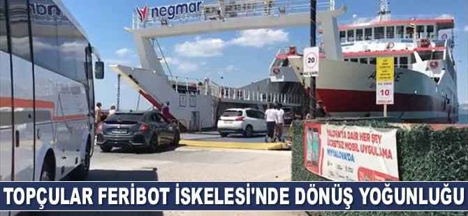 Topçular Feribot İskelesi'nde dönüş yoğunluğu yaşandı
