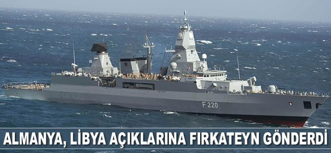Almanya, Libya açıklarına 'Hamburg' isimli bir fırkateyn gönderdi