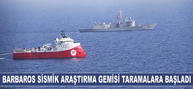 Barbaros sismik araştırma gemisi taramalara başladı