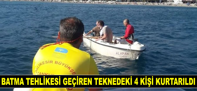 Balıkesir'de batma tehlikesi geçiren teknedeki 4 kişi kurtarıldı