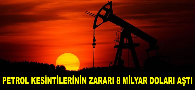 Petrol kesintilerinin Libya’ya zararı 8 milyar doları aştı