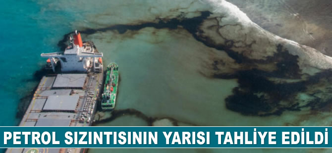 Morityus’taki petrol sızıntısının yarısı tahliye edildi