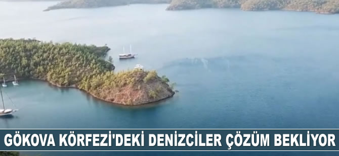 Muğla’da denizciler çözüm bekliyor