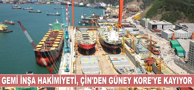 Güney Kore Tersaneleri’nin sipariş hacimleri Çin’i geçti