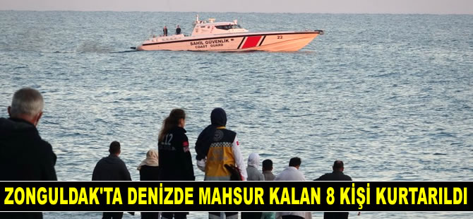 Zonguldak'ta denizde mahsur kalan 8 kişi suların durulması ile kurtarıldı