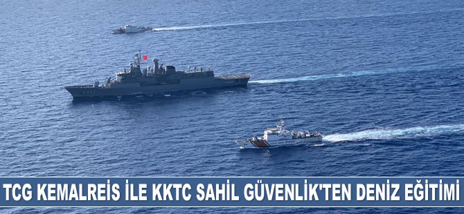 TCG Kemalreis ile KKTC Sahil Güvenlik ekipleri ortak deniz eğitimi düzenledi