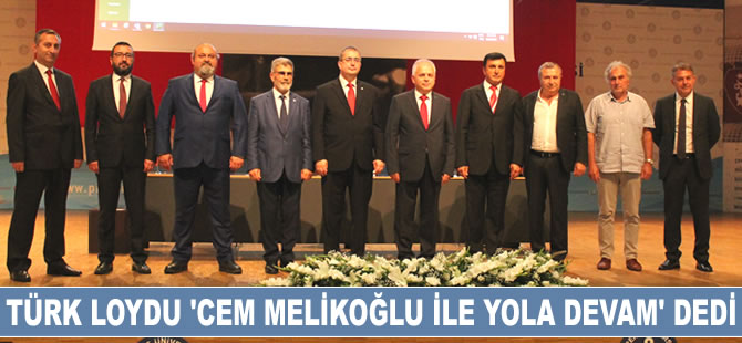 Cem Melikoğlu, yeniden Türk Loydu Vakfı Başkanı seçildi