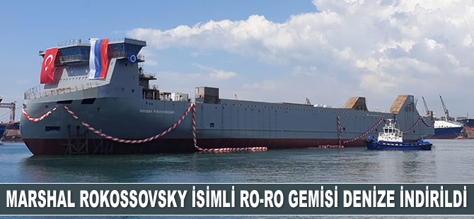 Kuzey Star Tersanesi’nin inşa ettiği Marshal Rokossovsky isimli Ro-Ro gemisi denize indirildi