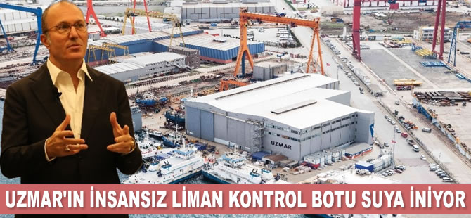UZMAR'ın insansız liman kontrol botu suya iniyor