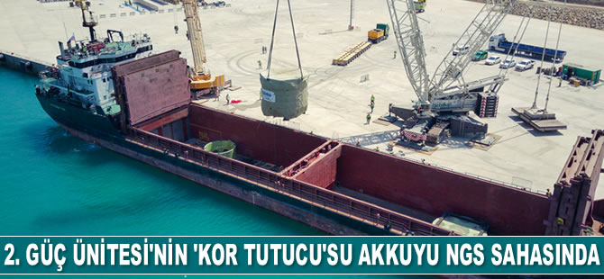 2. Güç Ünitesi'nin 'Kor Tutucu'su Akkuyu NGS sahasına ulaştı