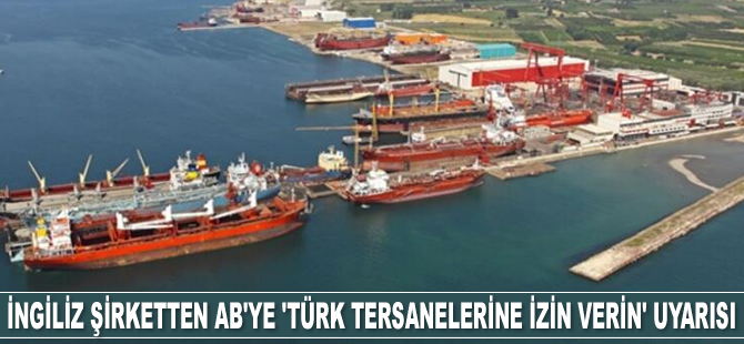 Clarksons Platou Shipbroking, AB'ye ‘Türk tersanelerine izin verin’ uyarısı yaptı