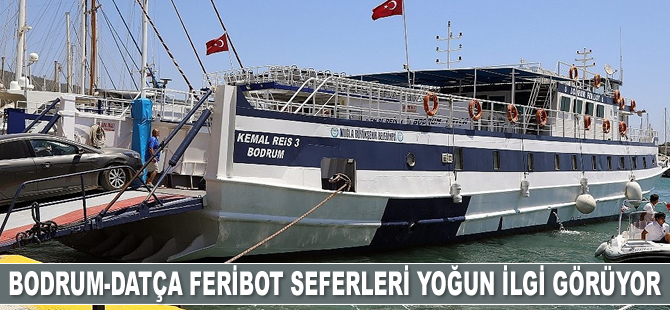 Bodrum-Datça feribot seferleri yoğun ilgi görüyor