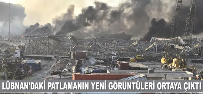 Lübnan'daki patlamanın yeni görüntüleri ortaya çıktı