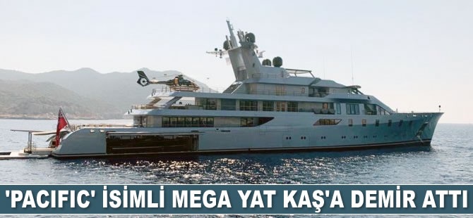 'Pacific' isimli mega yat Kaş'a demir attı