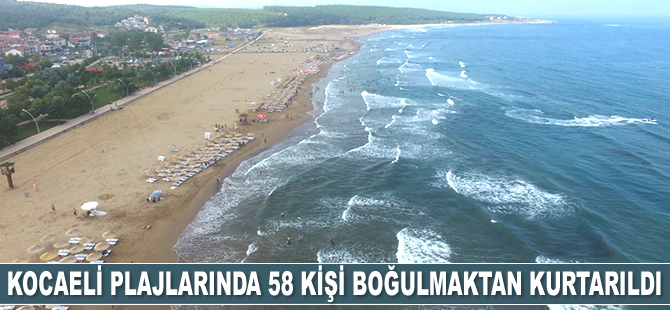 Kocaeli plajlarında 2 günde 58 kişi boğulmaktan kurtarıldı