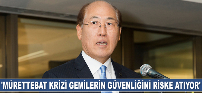 Kitack Lim: Mürettebat krizi gemilerin güvenliğini riske atıyor