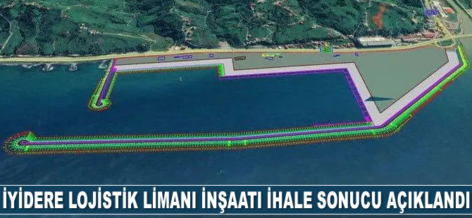 İyidere Lojistik Limanı inşaatı ihalesinin sonucu açıklandı