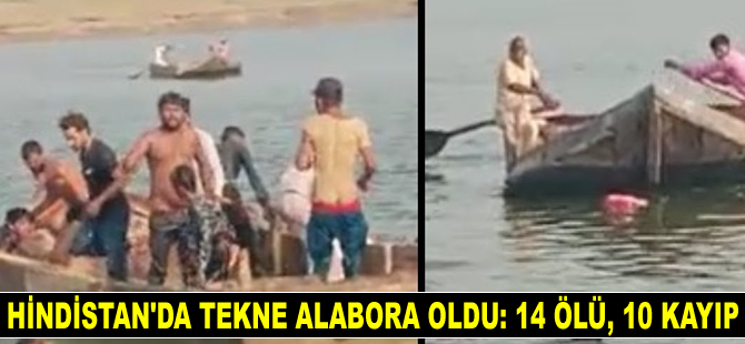 Hindistan’da tekne alabora oldu: 14 ölü, 10 kayıp
