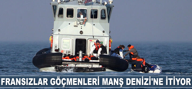 Fransız donanması göçmenleri Manş Denizi'ne itiyor