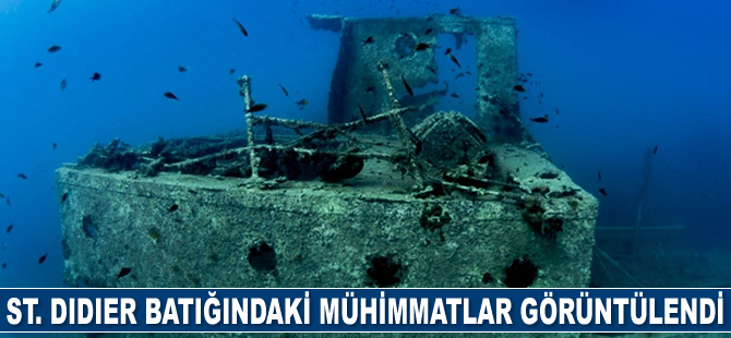 St. Didier gemisi batığındaki silah ve mühimmatlar görüntülendi