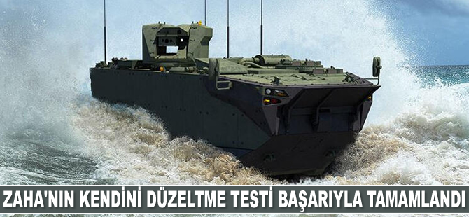 ZAHA’nın kendini düzeltme testi başarıyla tamamlandı