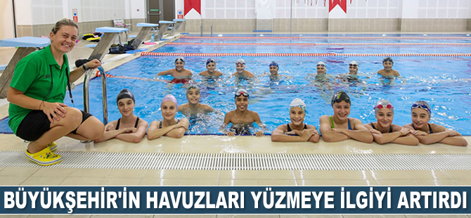 Denizli Büyükşehir Belediyesi’nin havuzları yüzmeye ilgiyi artırdı