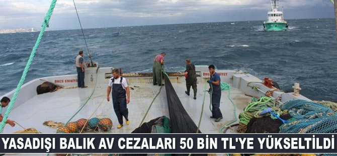 Samsun’da yasadışı balık av cezaları 50 bin TL’ye yükseltildi