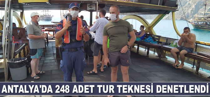 Antalya’da 248 adet tur teknesi denetlendi
