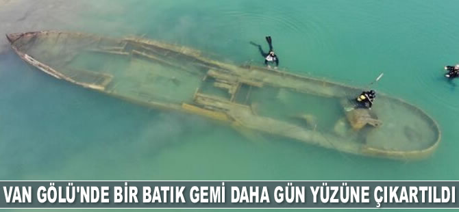 Van Gölü’nde bir batık gemi daha gün yüzüne çıkartıldı