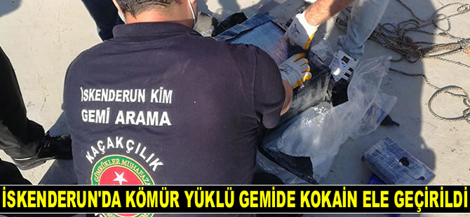 İskenderun’da kömür yüklü gemide kokain ele geçirildi