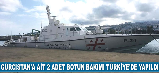 Gürcistan'a ait 2 adet Sahil Güvenlik botunun bakım ve onarımı Türkiye'de yapıldı