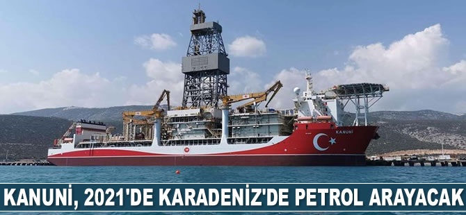 Kanuni sondaj gemisi, 2021'de Karadeniz'de Fatih'le petrol ve doğalgaz arayacak