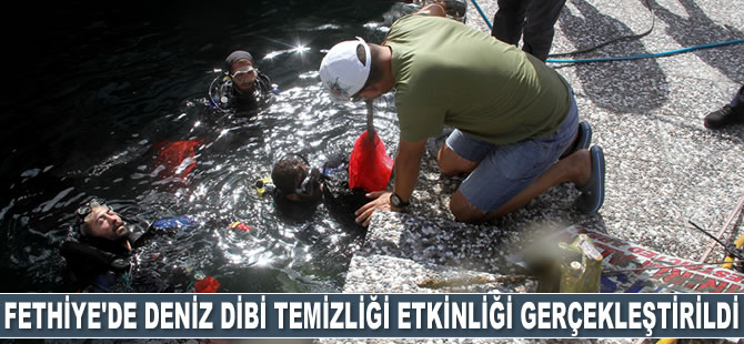 Fethiye’de deniz dibi temizliği yapıldı