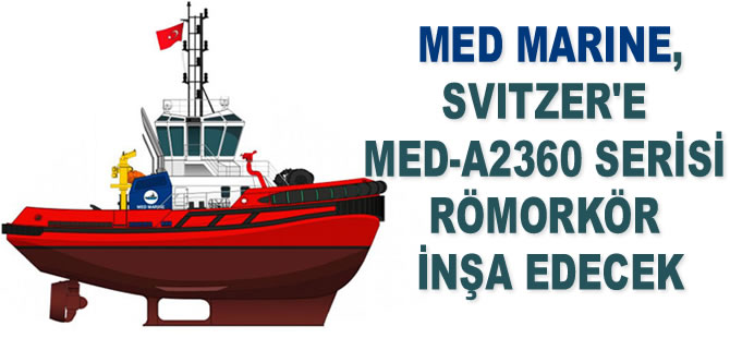 Med Marine, Svitzer’e MED-A2360 serisi römorkör inşa edecek