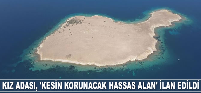 Kız Adası, 'kesin korunacak hassas alan' ilan edildi