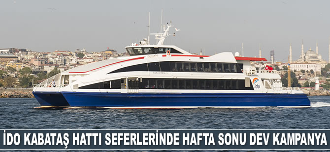 İDO, Kabataş hattı seferlerinde hafta sonuna özel biletleri 1 TL’ye satışa sundu