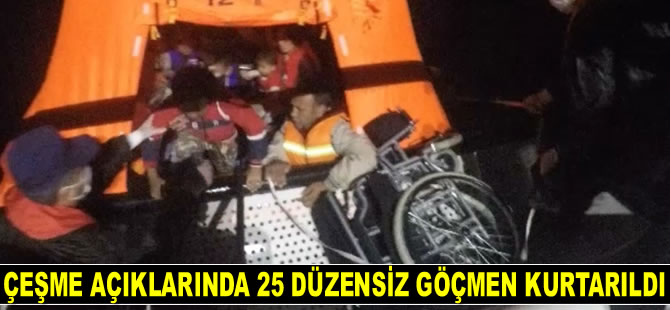 Çeşme açıklarında 25 düzensiz göçmen kurtarıldı