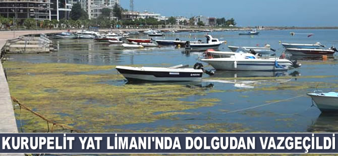 Kurupelit Yat Limanı’nda dolgudan vazgeçildi