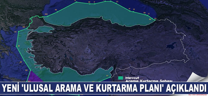 Türkiye’nin yeni ‘Ulusal Arama ve Kurtarma Planı’ açıklandı
