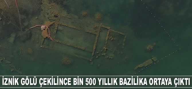 İznik Gölü çekilince bin 500 yıllık bazilika ortaya çıktı