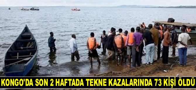 Kongo'da son 2 haftada tekne kazalarında 73 kişi öldü