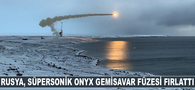 Rusya, süpersonik Onyx gemisavar füzesi fırlattı